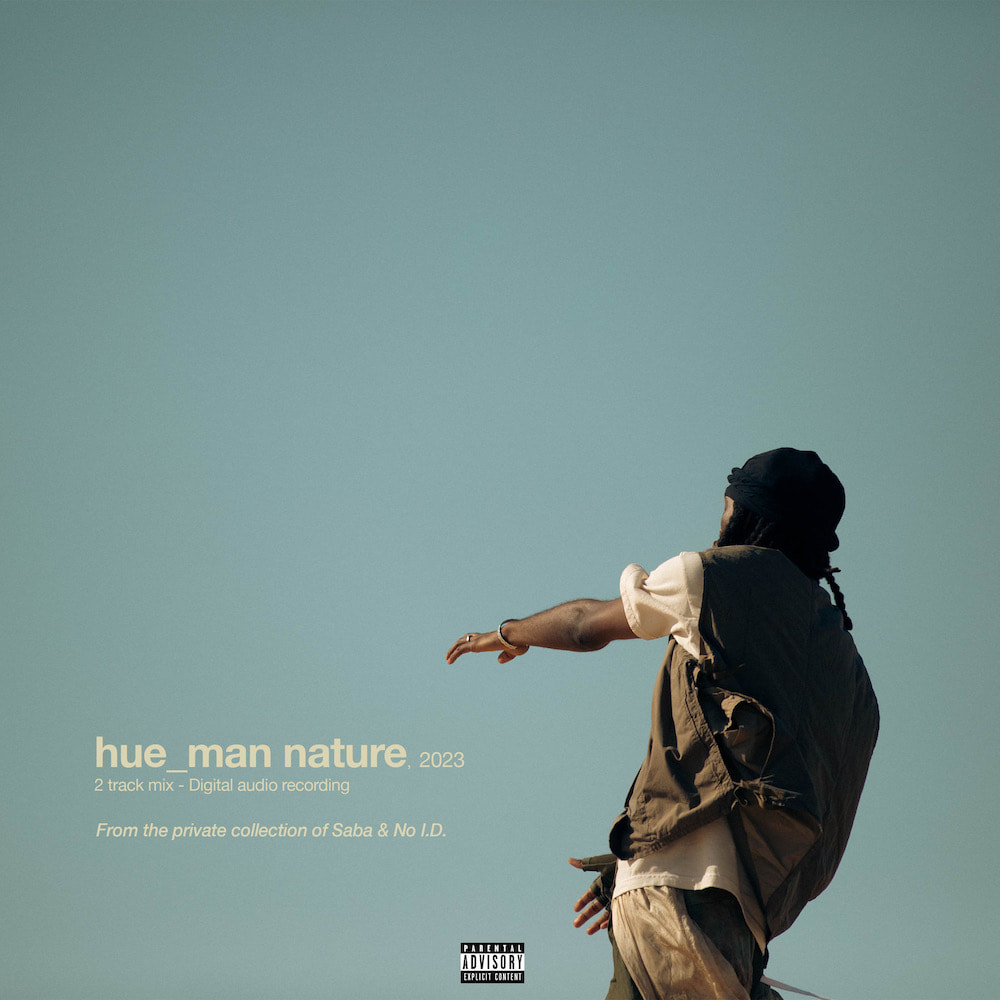 Saba and No ID unravels what is 'hue_man nature' in their latest collab