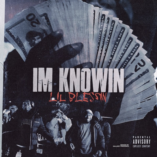 Lil Blesssin delivers his new single 'Im Knowin', with visual shot by @MilkyMadeIt