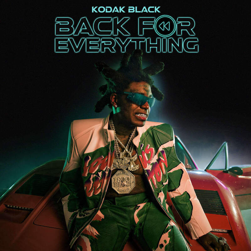 Kodak Black shares new album 'Back For Everything'