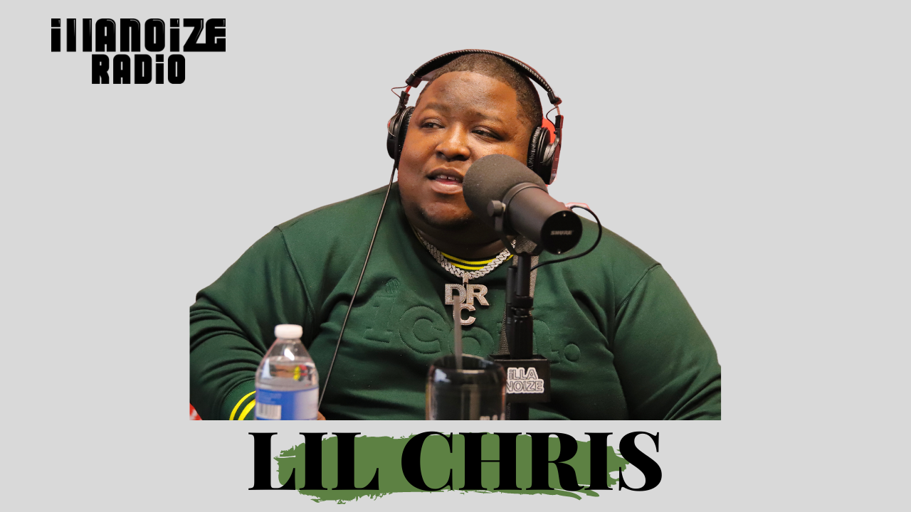 Lil Chris discusses FBG Duck Passing, Depression, Chicago School System and more on iLLANOiZE Radio