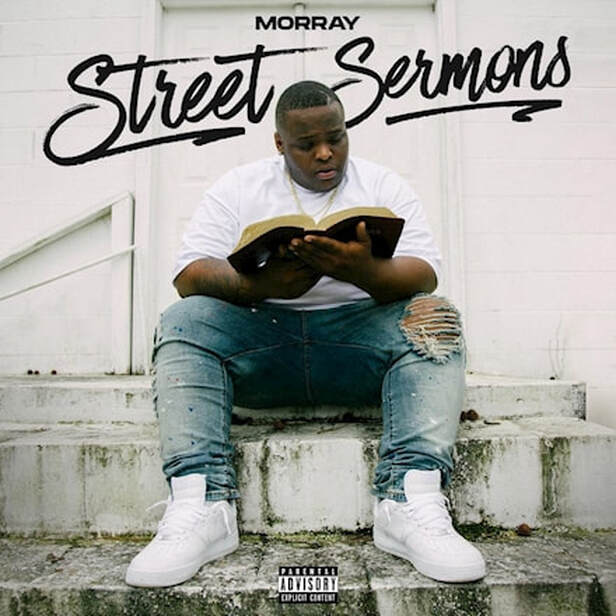 Morray releases his debut project 'Street Sermons'