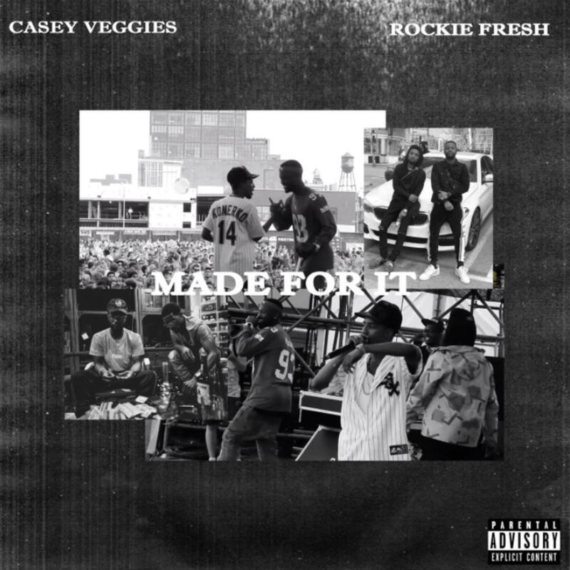 Casey Veggies and Rockie Fresh connects for the new single 'Made for It'