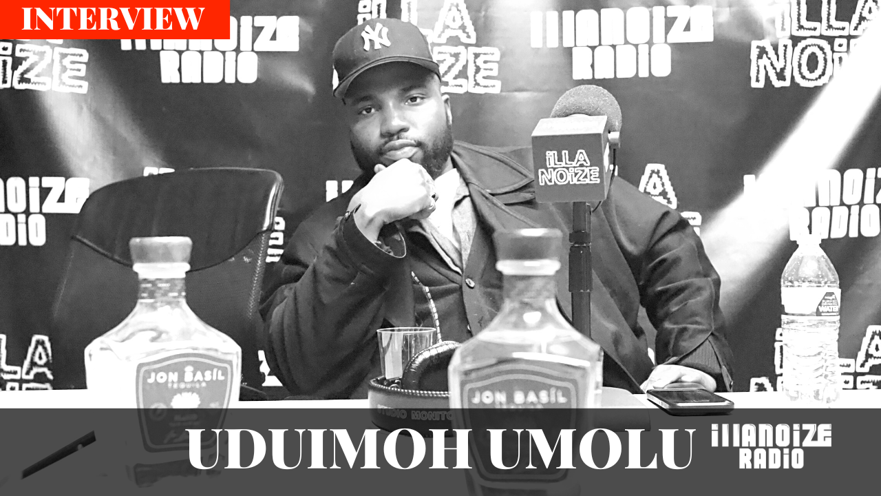 Uduimoh Umolu Talks African Roots, The Tech Industry & Crafting Jon Basíl Tequila On iLLANOiZE Radio