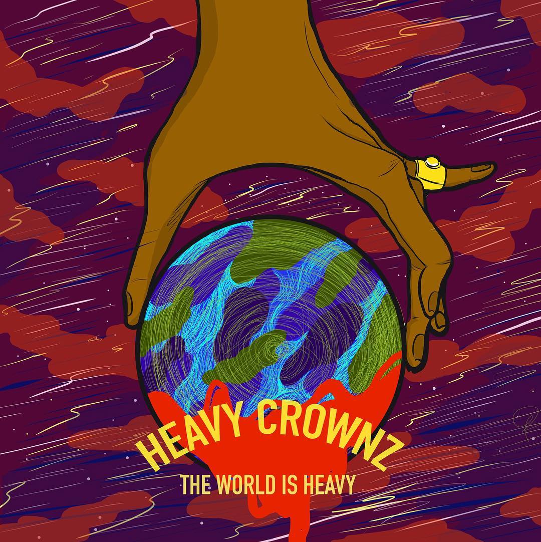 Heavy Crownz - The World Is Heavy (Mixtape)