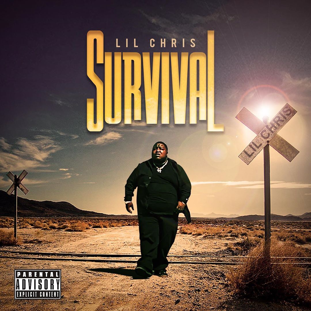 Stream Lil Chris Survival Album