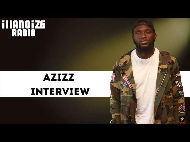 Azizz Talks Storm EP, Afro Beats, Growing up in Chicago and Nigeria & More | iLLANOiZE Radio