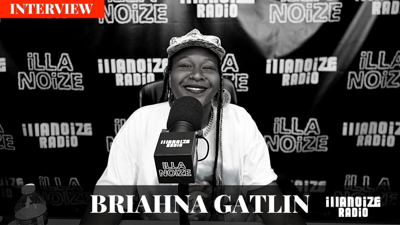 Briahna Gatlin Discuss Purple Block Party Festival on iLLANOiZE Radio