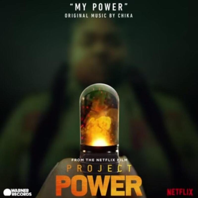Chika releases 'My Power' single for the Netflix Original Film 'Project Power'