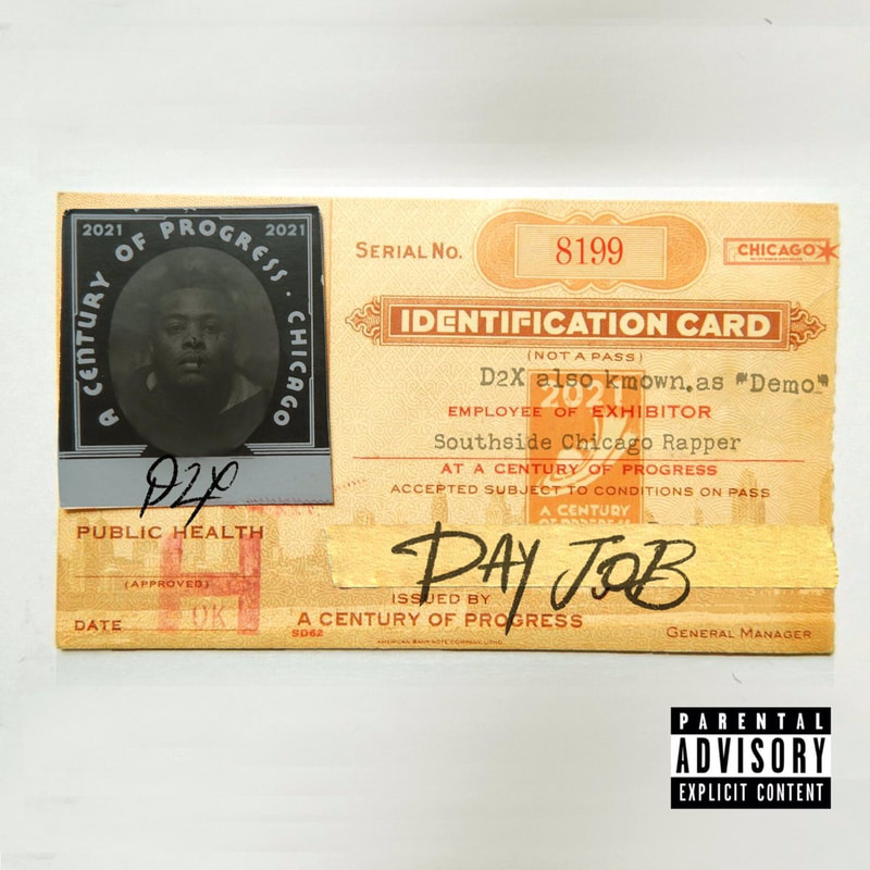D2X releases his new single 'Day Job' across platforms.