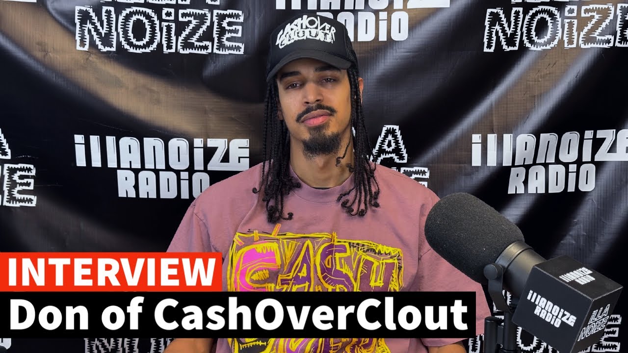 Don of CashOverClout Talks Growing His Brand, Organic Following, New Merch Drops | iLLANOiZE Radio