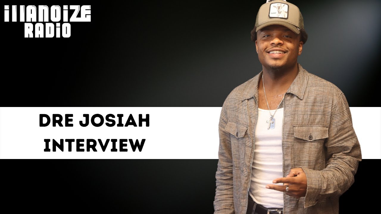 Dre Josiah on Bentley The Movie, Mental Health, Family Support and Much More | iLLANOiZE Radio