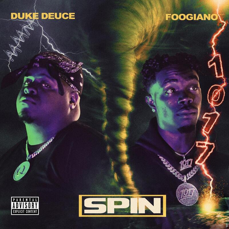 Duke Duece and Foogiano join forces for the new single 'Spin'