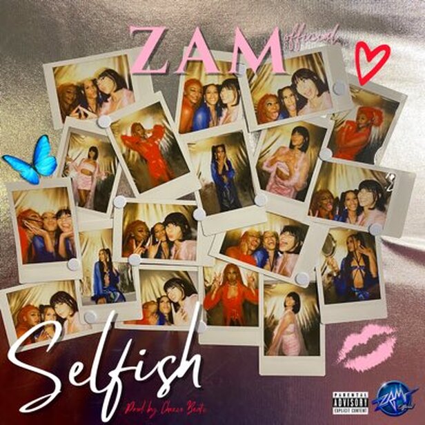 ZAM Releases New Single “Selfish”