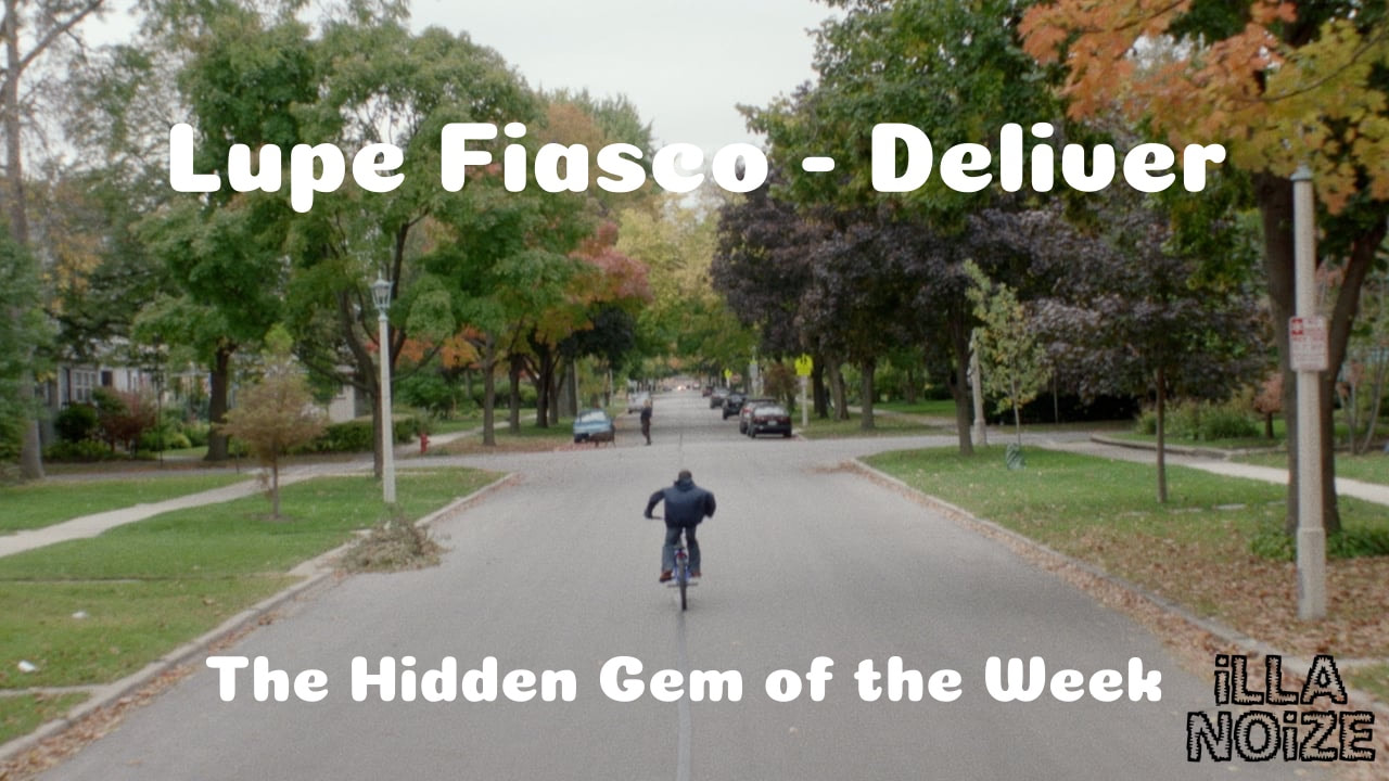 Watch Deliver the powerful visual for this Week's Hidden Gem from Lupe Fiasco