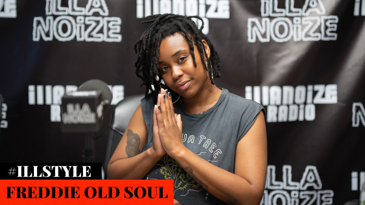 Freddie Old Soul Deliver A Bittersweet iLLSTYLE On iLLANOiZE Radio