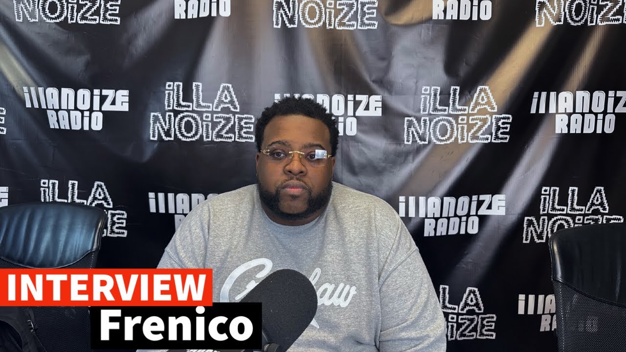 Frenico Talks Chicagoland EP, Facing Racism, Making Better Decisions & More | iLLANOiZE Radio