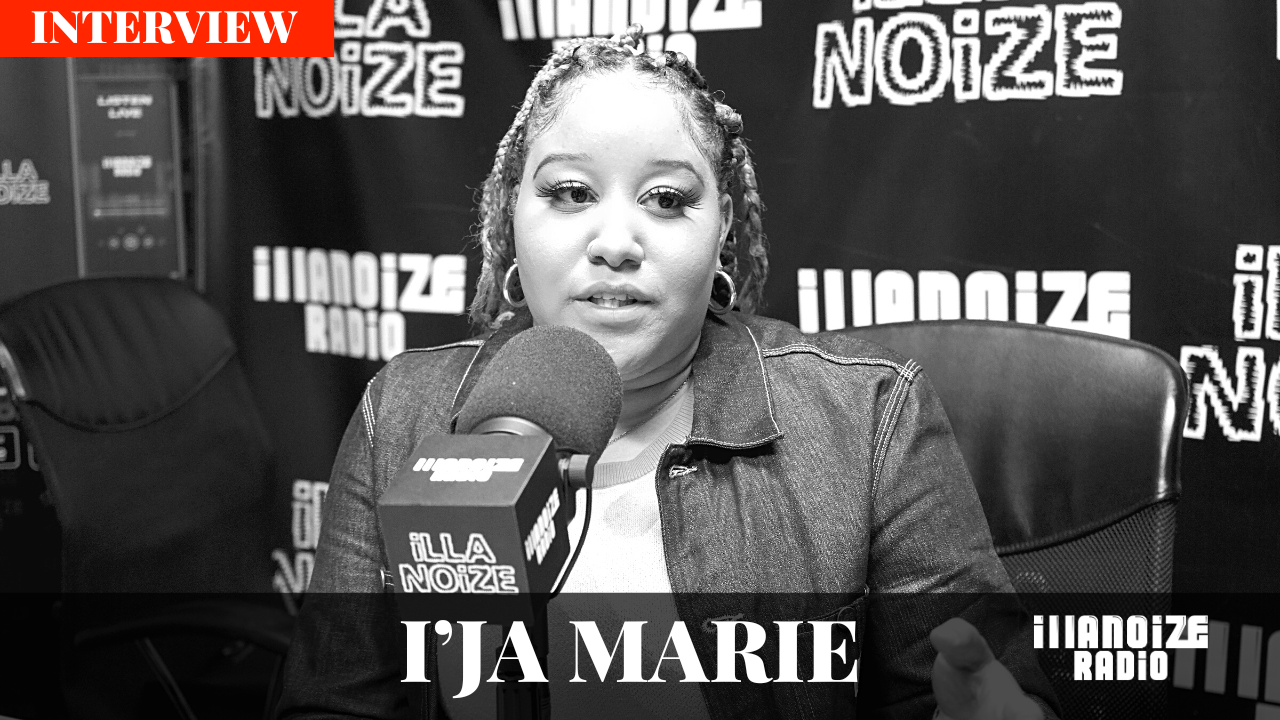 I'ja Marie: Journey From Cleveland to Columbia College, BET Internship & Professional Leadership On iLLANOiZE Radio