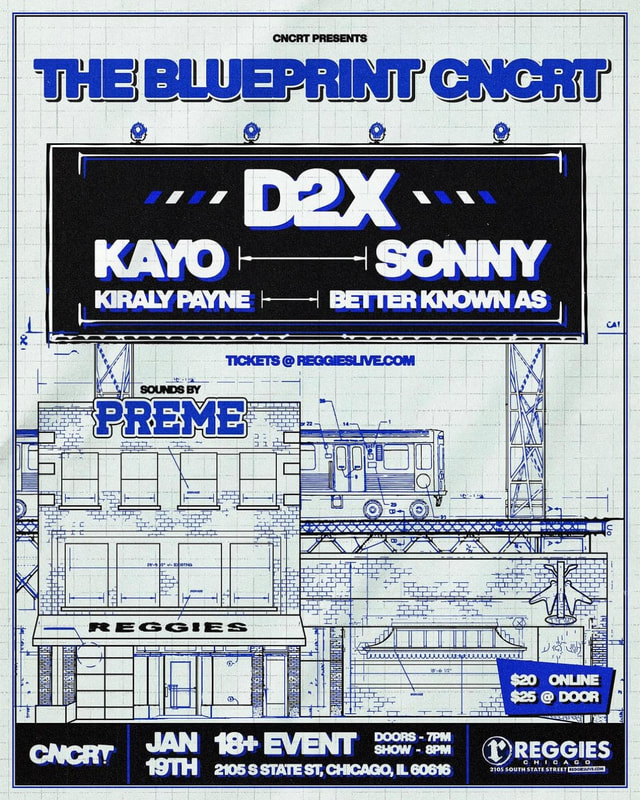 CNCRT Present: The Blueprint CNCRT ft. D2X, Ausar, Sonny, Kiraly Payne, & Better Known As 