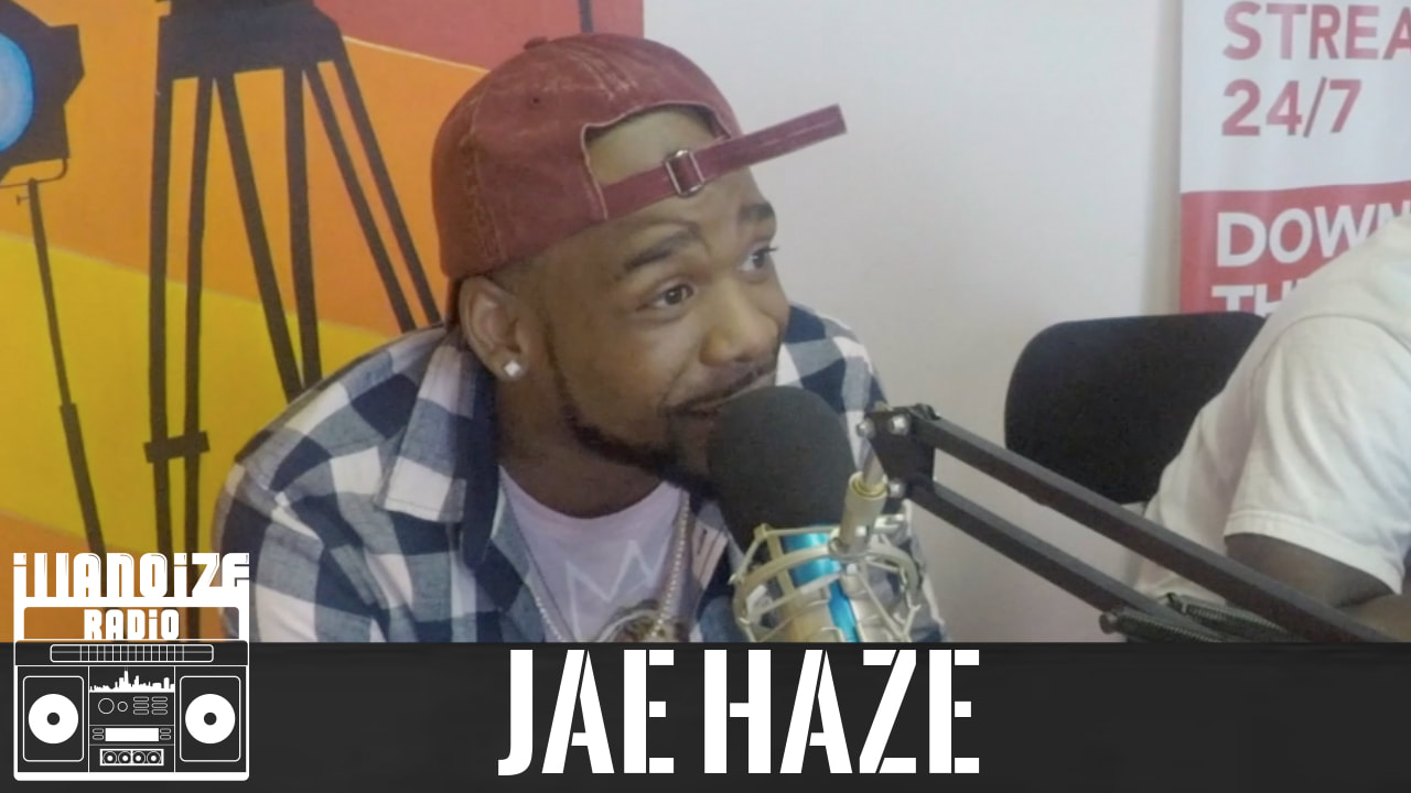 Jae Haze on iLLANOiZE Radio