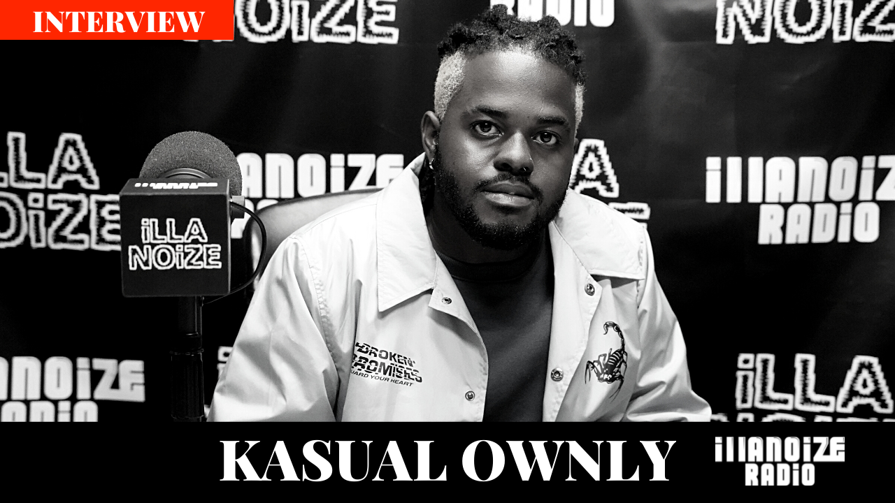 Kasual Ownly on Being The iLLSTYLE Champ, BET Amplified Artists Finalist, and More on iLLANOiZE Radio