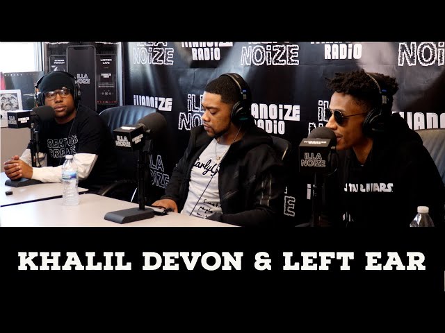 Khalil Devon & Left Ear Talk Just Vibes Project, 20 Twenty Ent, Creative Process and Much More