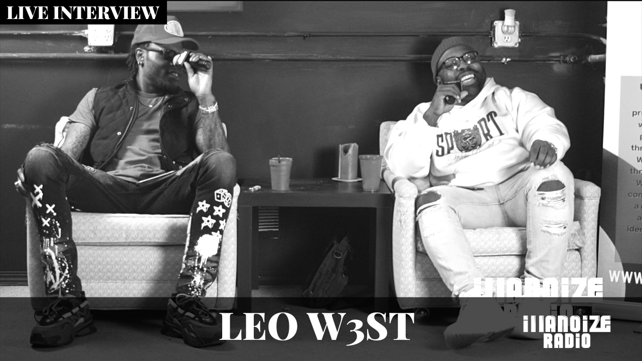 Leo W3st details Just HML Live Exclusively on iLLANOiZE Radio