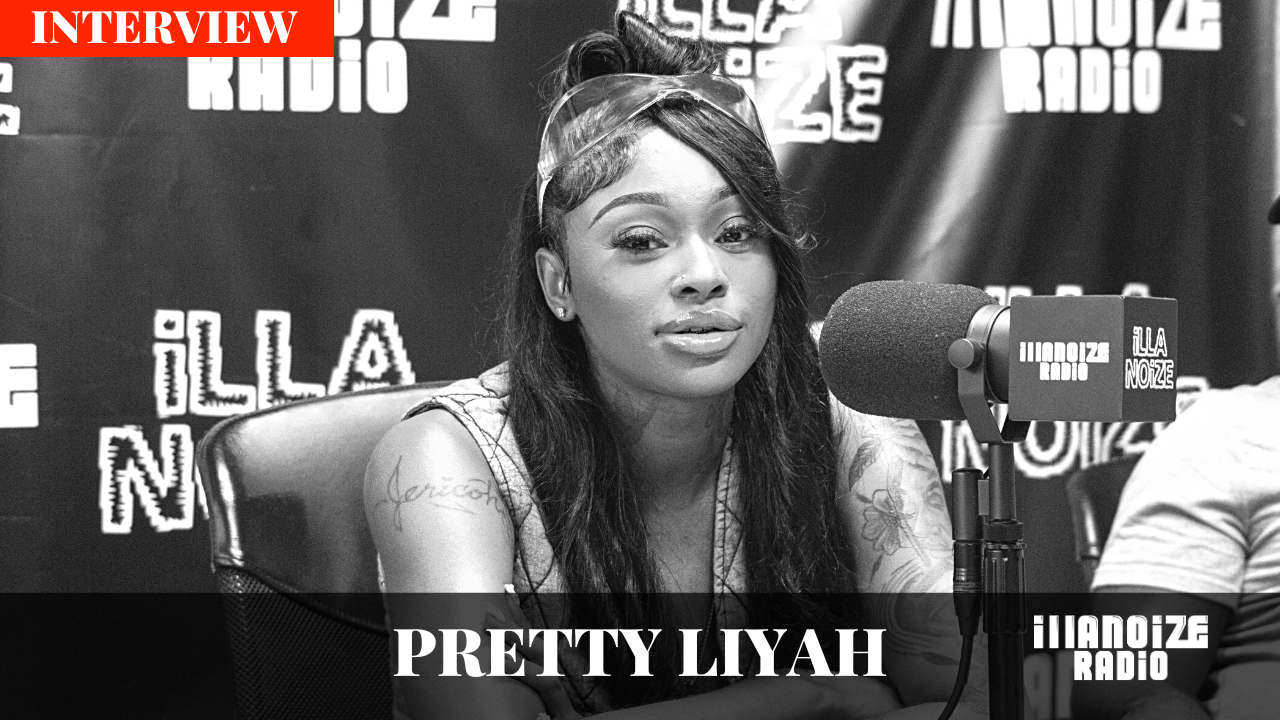 Pretty Liyah Talks Motherhood, Going Viral, Life Lessons & Management Backlash on iLLANOiZE Radio