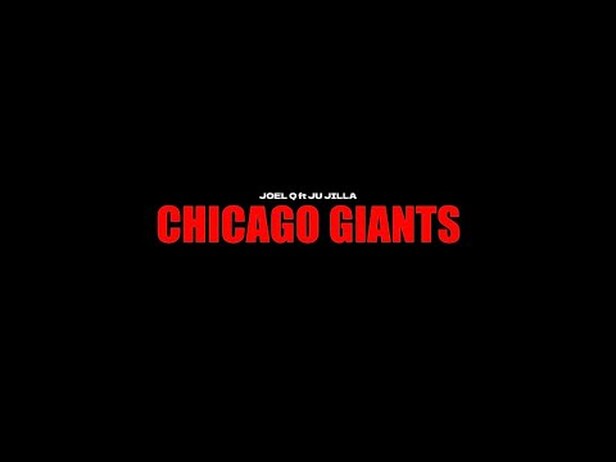 Joel Q and Ju Jilla join forces for 'Chicago Giants' visual shot by @CLARKAIRLINES