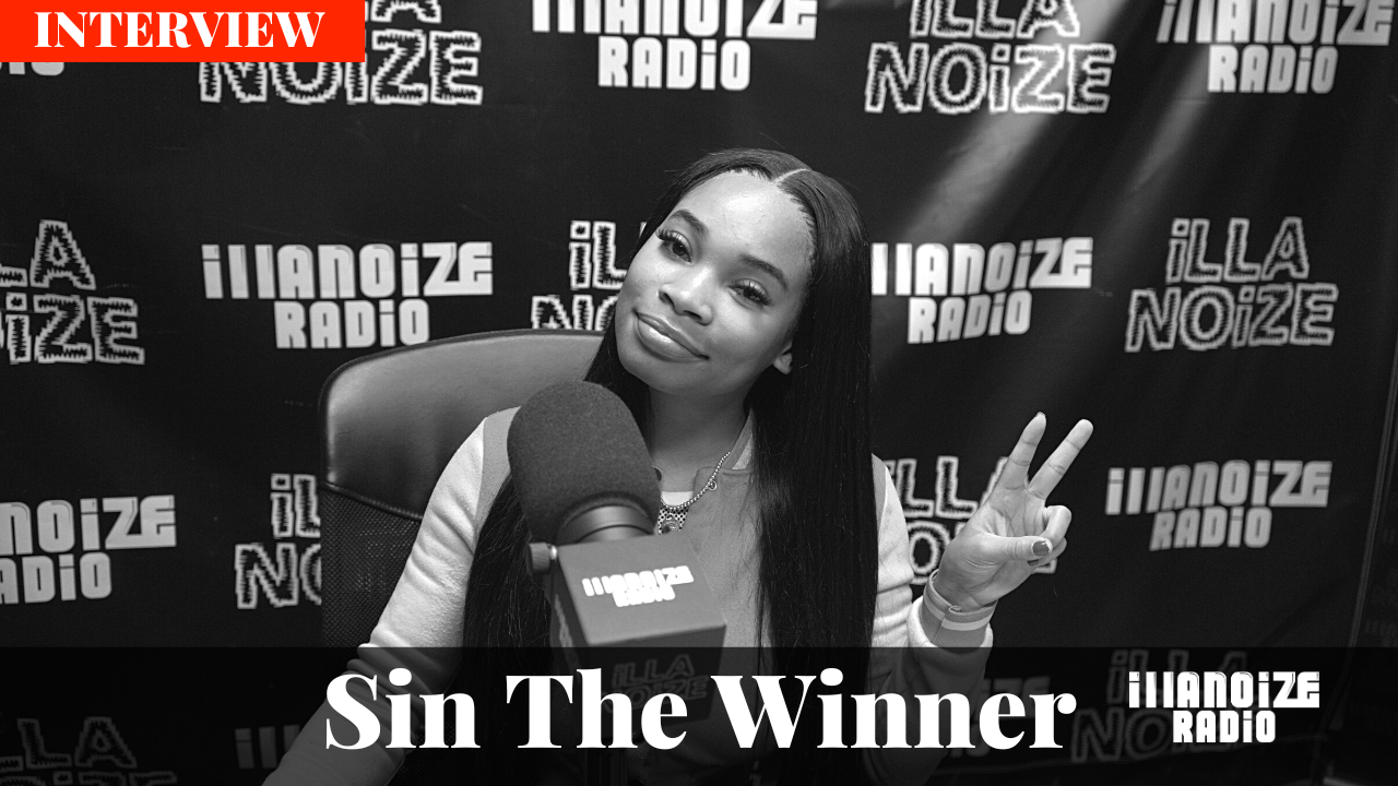 Sin The Winner On Crafting Her Own Sound, Women Being Manly and Winning Season E.P On iLLANOiZE Radio