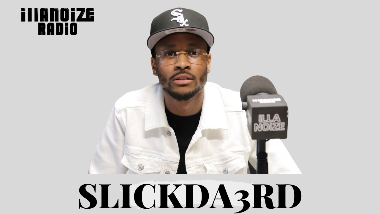 SlickDa3rd on his name change, Moving to Atlanta, His Work Ethic and Music Label on iLLANOiZE Radio