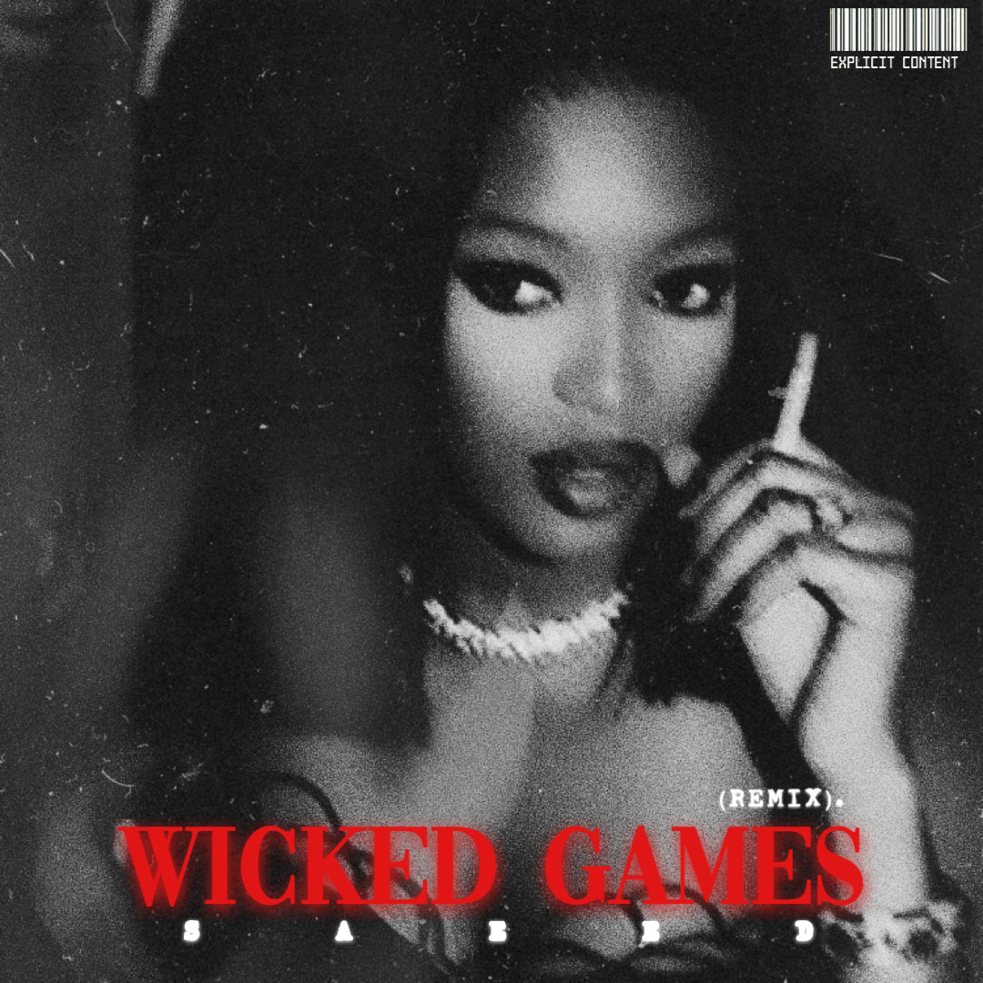 SAEED remixes The Weeknd's 'Wicked Games' in his latest drop