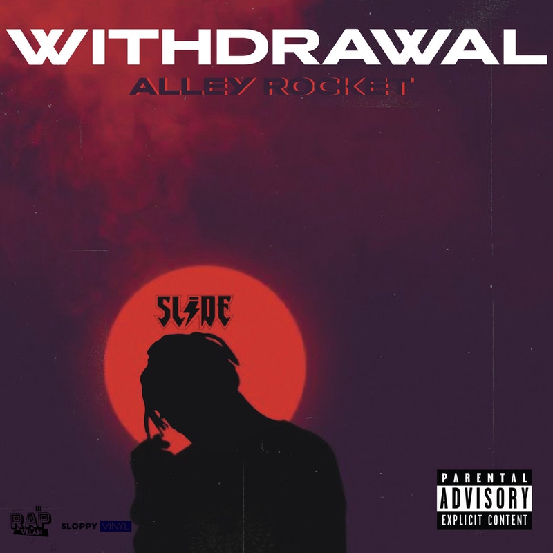 Alley Rocket shares his new single 'Withdrawal'