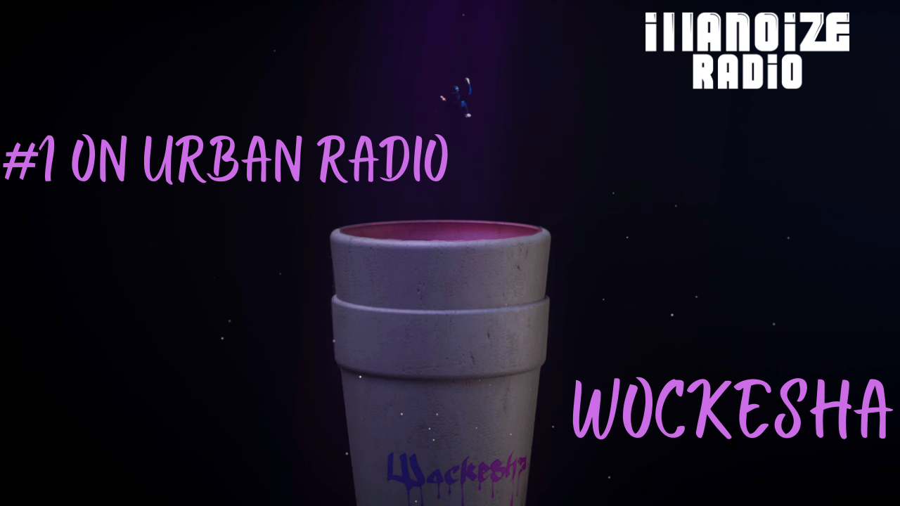 Wockesha is #1 on Urban Radio and Kanye Finally Drops Donda