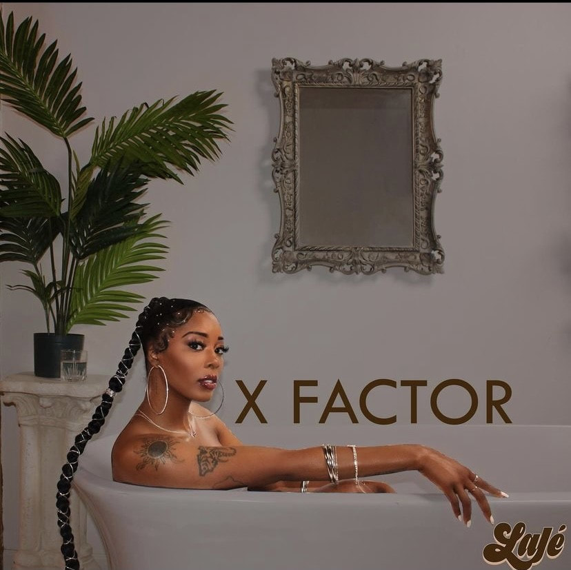 LAJÉ shares 'X-FACTOR' track/visual shot by 5M.
